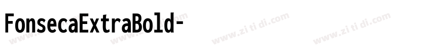 FonsecaExtraBold字体转换