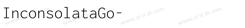 InconsolataGo字体转换