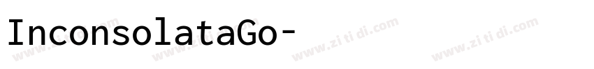 InconsolataGo字体转换