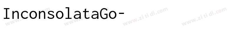InconsolataGo字体转换