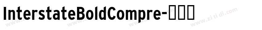 InterstateBoldCompre字体转换