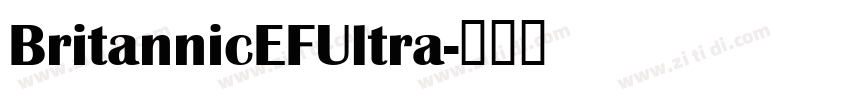 BritannicEFUltra字体转换