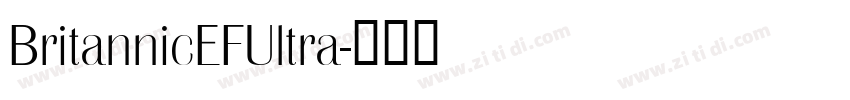 BritannicEFUltra字体转换