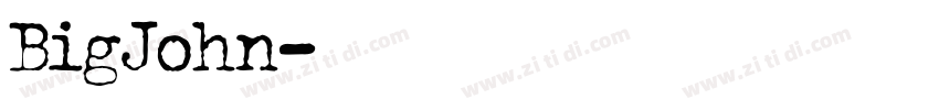 BigJohn字体转换
