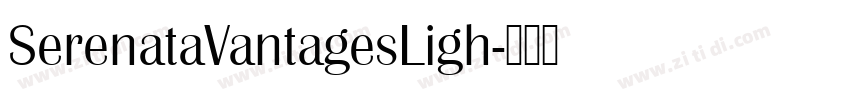 SerenataVantagesLigh字体转换