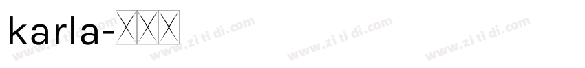 karla字体转换