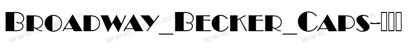 Broadway_Becker_Caps字体转换