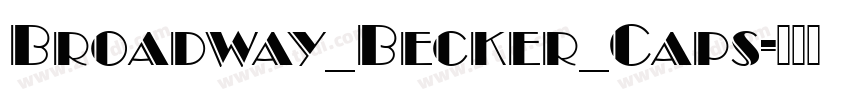 Broadway_Becker_Caps字体转换