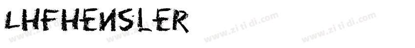 LHFHensler字体转换