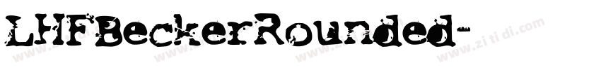 LHFBeckerRounded字体转换