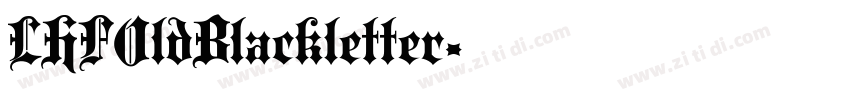 LHFOldBlackletter字体转换