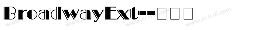 BroadwayExt-字体转换