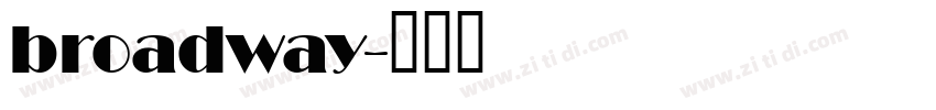 broadway字体转换