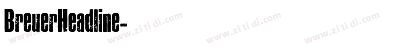 BreuerHeadline字体转换