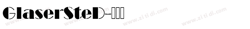 GlaserSteD字体转换