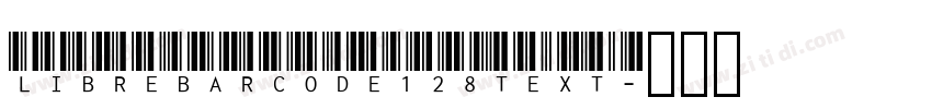 LibreBarcode128Text字体转换