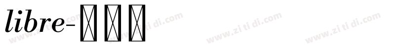 libre字体转换