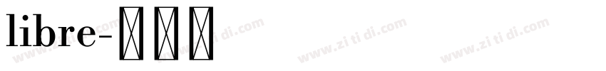 libre字体转换
