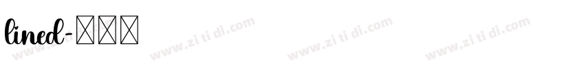 lined字体转换