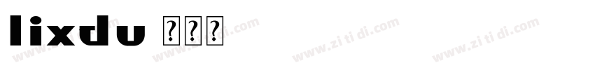 lixdu字体转换