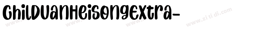 ChilDuanHeiSongExtra字体转换