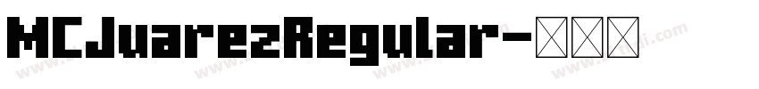 MCJuarezRegular字体转换 MCJuarezRegular字体转换