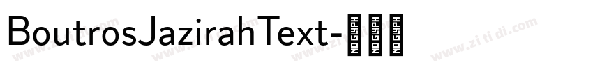 BoutrosJazirahText字体转换