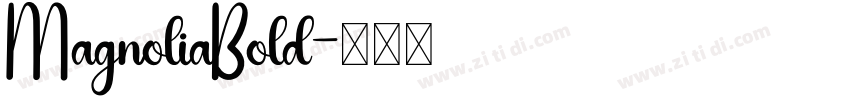 MagnoliaBold字体转换