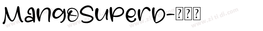MangoSuperb字体转换