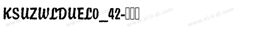 KSUZWLDUEL0_42字体转换