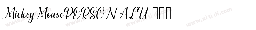 MickeyMousePERSONALU字体转换