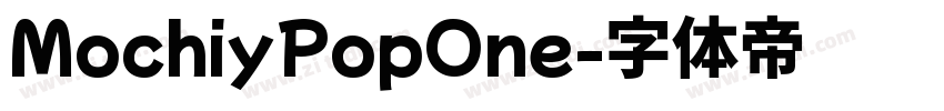 MochiyPopOne字体转换