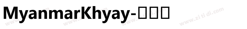 MyanmarKhyay字体转换