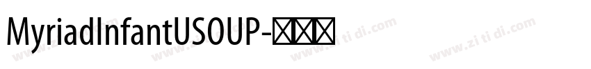 MyriadInfantUSOUP字体转换