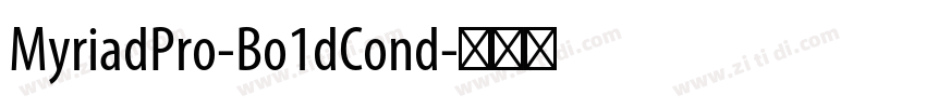 MyriadPro-Bo1dCond字体转换