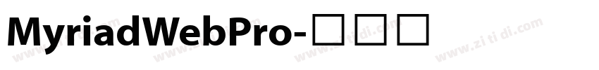 MyriadWebPro字体转换 MyriadWebPro字体转换