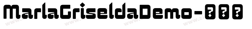 MarlaGriseldaDemo字体转换