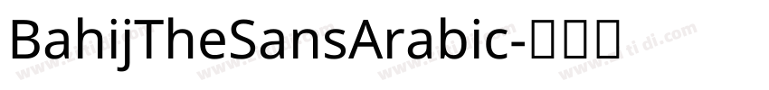 BahijTheSansArabic字体转换