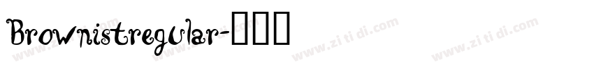 Brownistregular字体转换