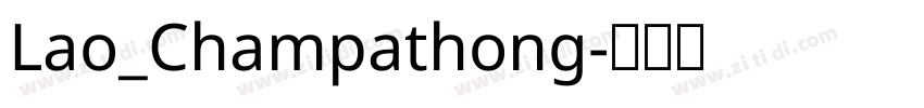 Lao_Champathong字体转换