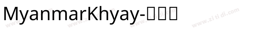 MyanmarKhyay字体转换