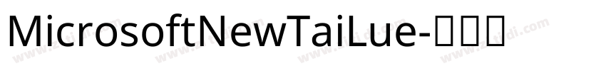 MicrosoftNewTaiLue字体转换