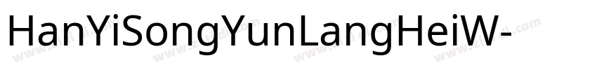 HanYiSongYunLangHeiW字体转换