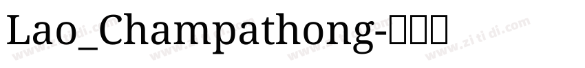 Lao_Champathong字体转换