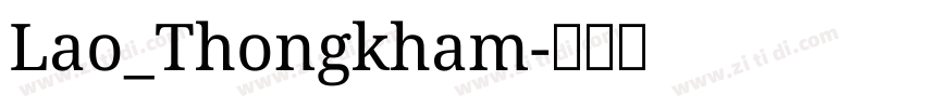 Lao_Thongkham字体转换