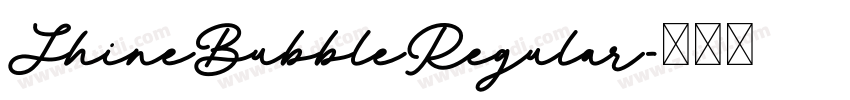 ShineBubbleRegular字体转换