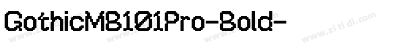 GothicMB101Pro-Bold字体转换