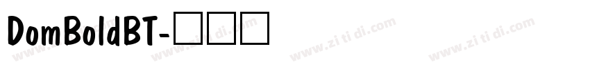 DomBoldBT字体转换