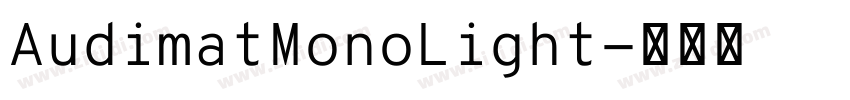 AudimatMonoLight字体转换