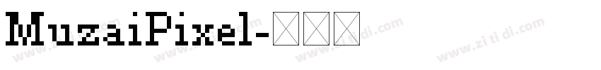 MuzaiPixel字体转换